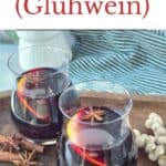 Mulled Wine (Gluhwein) Pinterest Image