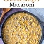 Homemade Cheeseburger Macaroni Pinterest Image